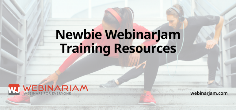 Newbie WebinarJam Training Resources