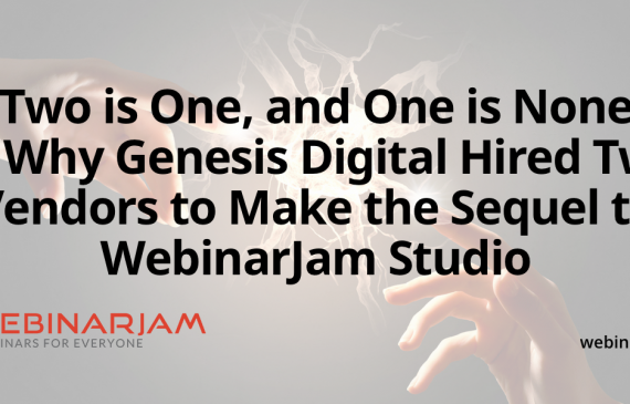 Two Is One And One Is None — Why Genesis Digital Hired Two Vendors To Make The Sequel To WebinarJam Studio